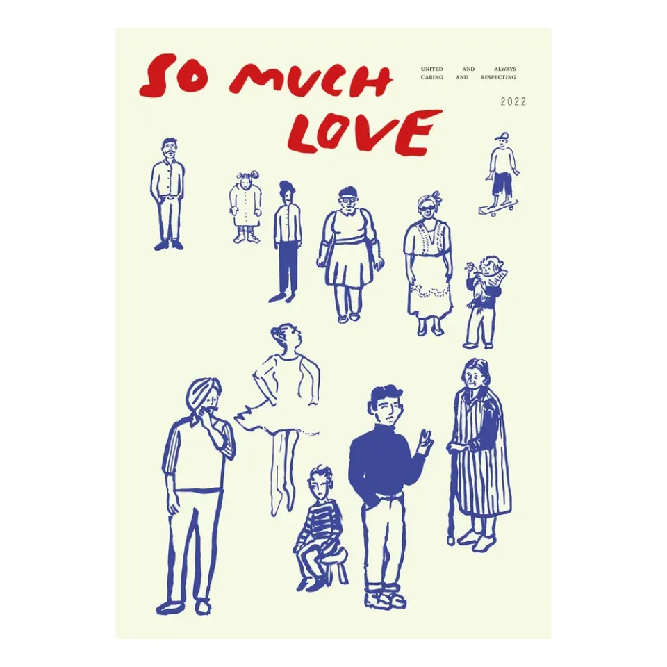 Paper Collective Julisteet^So Much Love juliste, 30 x 40 cm